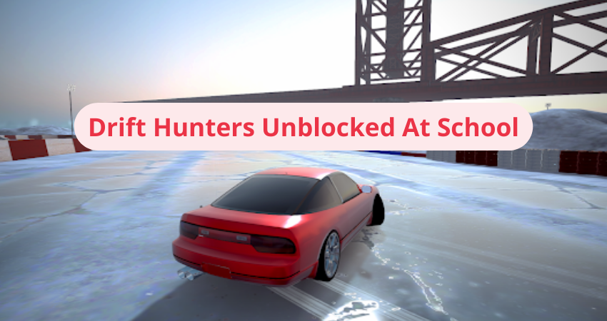 drift hunters unblocked