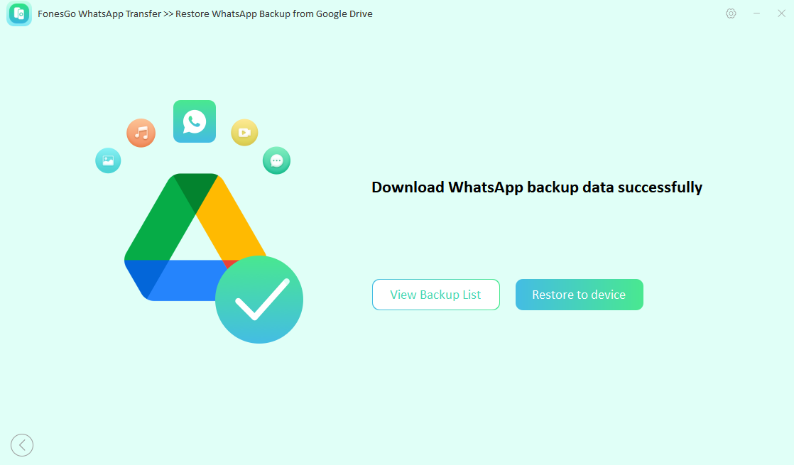 fonesgo whatsapp transfer download backup data successfully