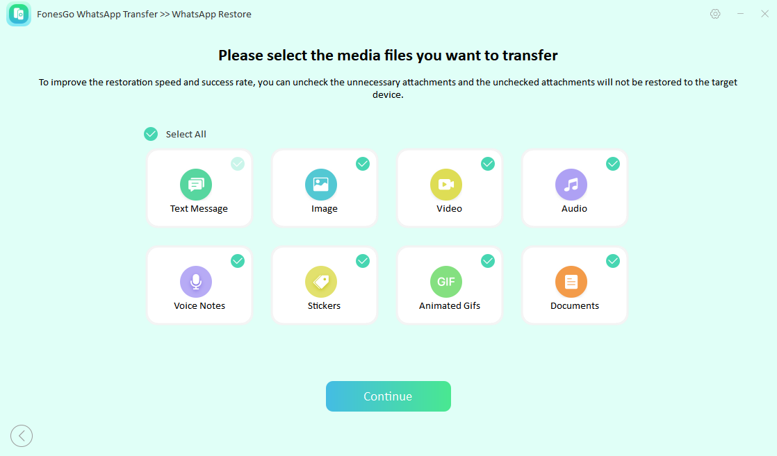 fonesgo whatsapp transfer-restore select files