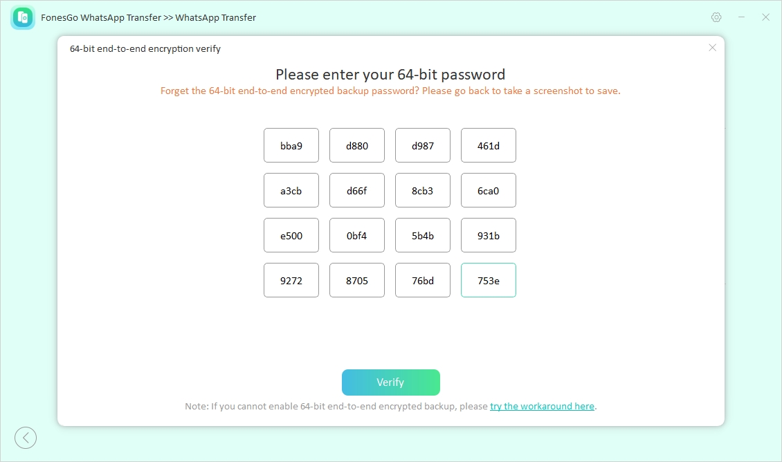 fonesgo whatsapp transfer guide - verify whatsapp account with 64-bit password