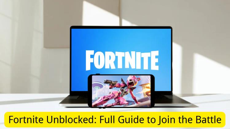 fortnite unblocked