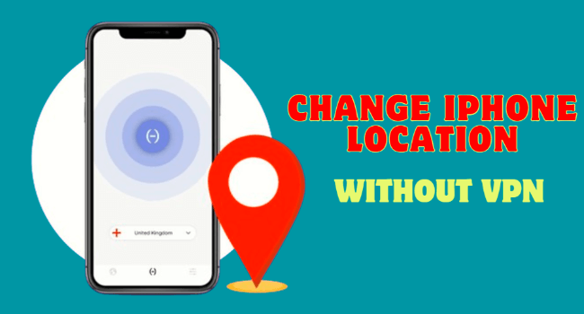 how to change iphone location without vpn