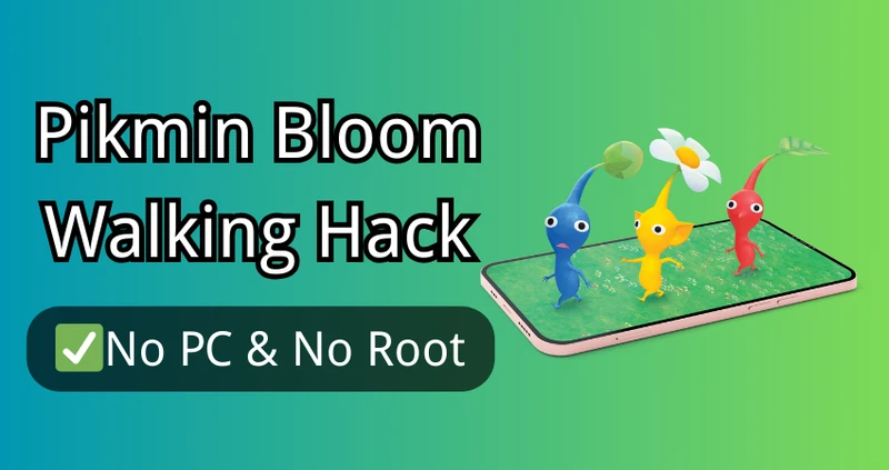 Pikmin Bloom Walking Hack