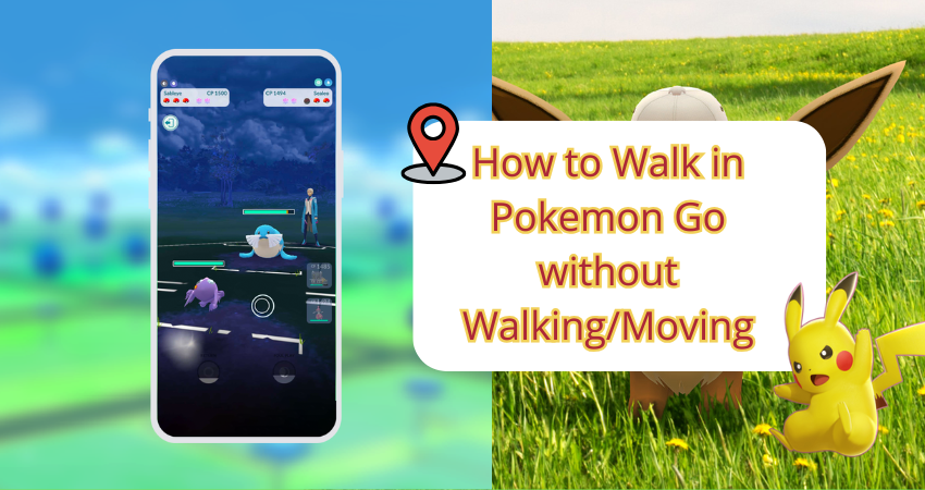 play pokemon go without walking or moving